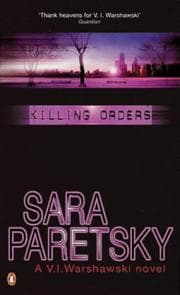 Tapa de Killing Orders (A V. I. Warshawski Novel)