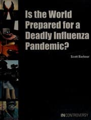 Tapa de Is the world prepared for a deadly influenza pandemic?