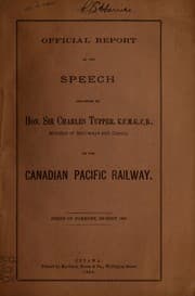 Tapa de Official report of the speech delivered by Hon. Sir Charles Tupper on the Canadian Pacific Railway