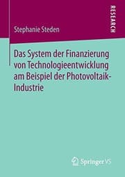 Tapa de Das System der Finanzierung von Technologieentwicklung am Beispiel der Photovoltaik-Industrie