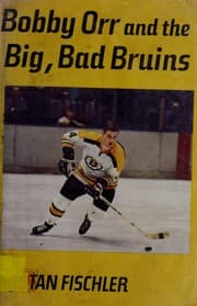 Tapa de Bobby Orr and the big, bad Bruins