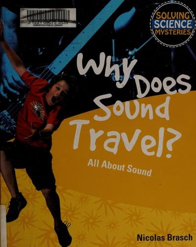 Tapa de Why does sound travel?