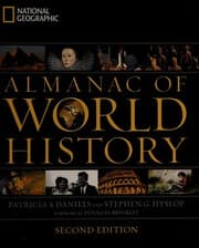 Tapa de National Geographic almanac of world history / Patricia S. Daniels and Stephen G. Hyslop ; foreword by Douglas Brinkley