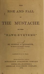 Tapa de The rise and fall of the mustache and other "Hawk-eyetems"