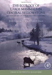 Tapa de The ecology of large mammals in central Yellowstone