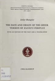 Tapa de The date and origin of the Greek version of Hanno's Periplus
