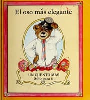 Tapa de El Oso Mas Elegante/the Best Dressed Bear
