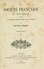 Tapa de La société française au 17e siècle d'après Le Grand Cyrus de Mlle. de Scudéry