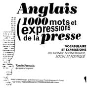 Tapa de Anglais, 1000 mots et expressions de la presse