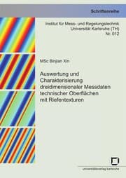 Tapa de Auswertung und Charakterisierung dreidimensionaler Messdaten technischer Oberfla chen mit Riefentexturen