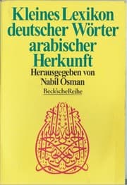 Tapa de Kleines Lexikon deutscher Wo rter arabischer Herkunft