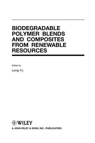 Tapa de Biodegradable polymer blends and composites from renewable resources