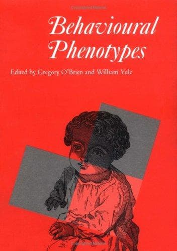 Tapa de Behavioural Phenotypes (Clinics in Developmental Medicine (Mac Keith Press))