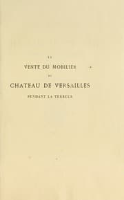 Tapa de La vente du mobilier du Cha teau de Versailles pendant la terreur