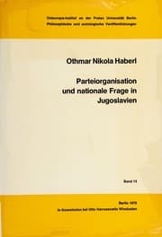 Tapa de Parteiorganisation und nationale Frage in Jugoslavien