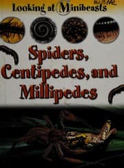 Tapa de Spiders, Centipedes, and Millipedes (Morgan, Sally. Looking at Minibeasts.)