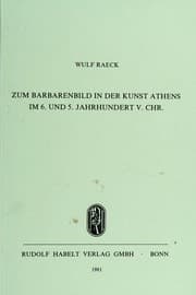 Tapa de Zum Barbarenbild in der Kunst Athens im 6. und 5. Jahrhundert v. Chr