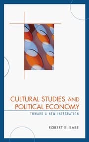 Tapa de Cultural studies and political economy