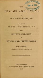 Tapa de The Psalms and hymns of Rev. Issac Watts, D.D., arranged by Dr.Rippon