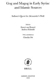 Tapa de Gog and Magog in early Syriac and Islamic sources
