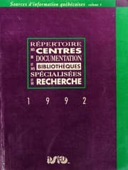 Tapa de Re pertoire des centres de documentation et des bibliothe  ques spe cialise es et de recherche, 1992