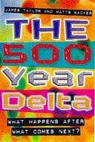 Tapa de 500 Year Delta What Happpens After What