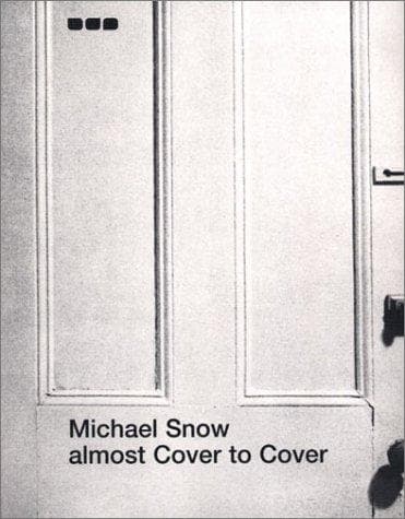 Tapa de Michael Snow Almost Cover to Cover