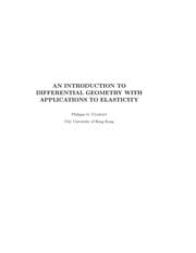 Tapa de An introduction to differential geometry with applications to elasticity
