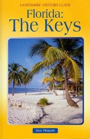 Tapa de Landmark Visitor Guide Florida Keys (Landmark Visitors Guide Florida Keys, 1st ed) (Landmark Visitors Guide Florida Keys, 1st ed)