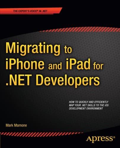 Tapa de Migrating to iPhone and iPad for .NET developers