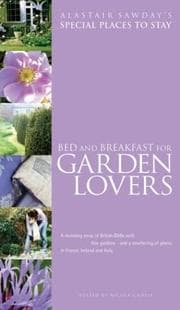 Tapa de Special Places to Stay Bed & Breakfast for Garden Lovers, 3rd (Special Places to Stay)