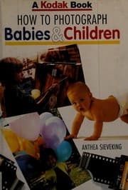 Tapa de How to photograph babies and children
