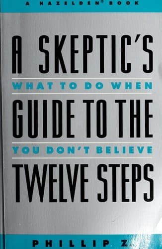 Tapa de A Skeptic's Guide to the Twelve Steps