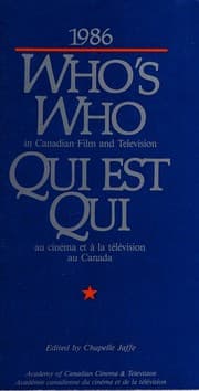 Tapa de Who's who in Canadian film and television = Qui est qui au cine ma et a   la te le vision au Canada