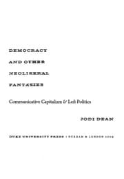 Tapa de Democracy and other neoliberal fantasies