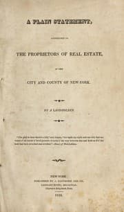 Tapa de A plain statement, addressed to the proprietors of real estate, in the city and county of New-York