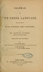 Tapa de Grammar of the Greek language for the use of high schools and colleges