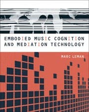 Tapa de Embodied music cognition and mediation technology
