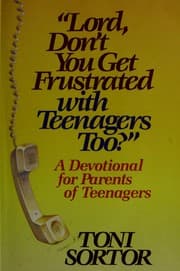 Tapa de Lord, don't you get frustrated with teenagers too?