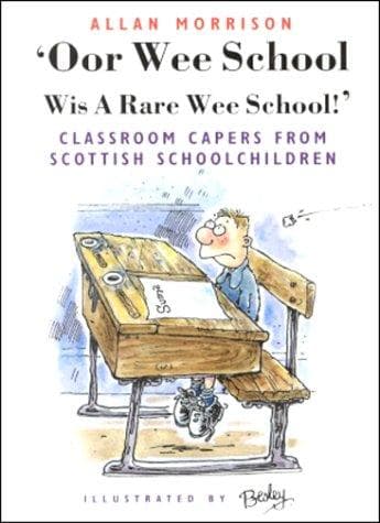 Tapa de 'Oor wee school - wis a rare wee school!'