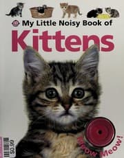 Tapa de My little noisy book of kittens