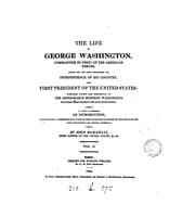 Tapa de The life of George Washington, commander in chief of the American forces