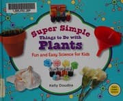 Tapa de Super simple things to do with plants