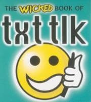 Tapa de The Wicked Book of Txt Tlk