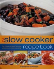 Tapa de The slow cooker recipe book