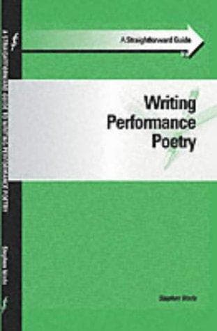 Tapa de A Straightforward Guide to Writing Performance Poetry (Straightforward Guide)