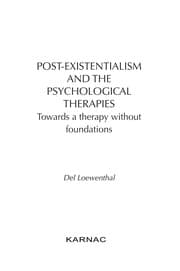 Tapa de Post-existentialism and the psychological therapies