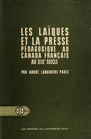 Tapa de Les laïques et la presse pédagogique au Canada français au XIXe siècle