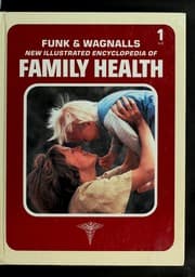 Tapa de Funk & Wagnalls new illustrated encyclopedia of family health