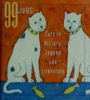 Tapa de 99 Lives - Cats In History, Legend And Literature